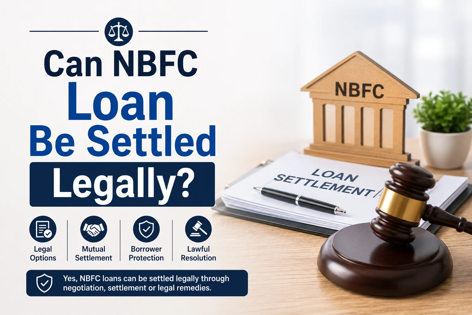 Can NBFC Loan Be Settled Legally in India?