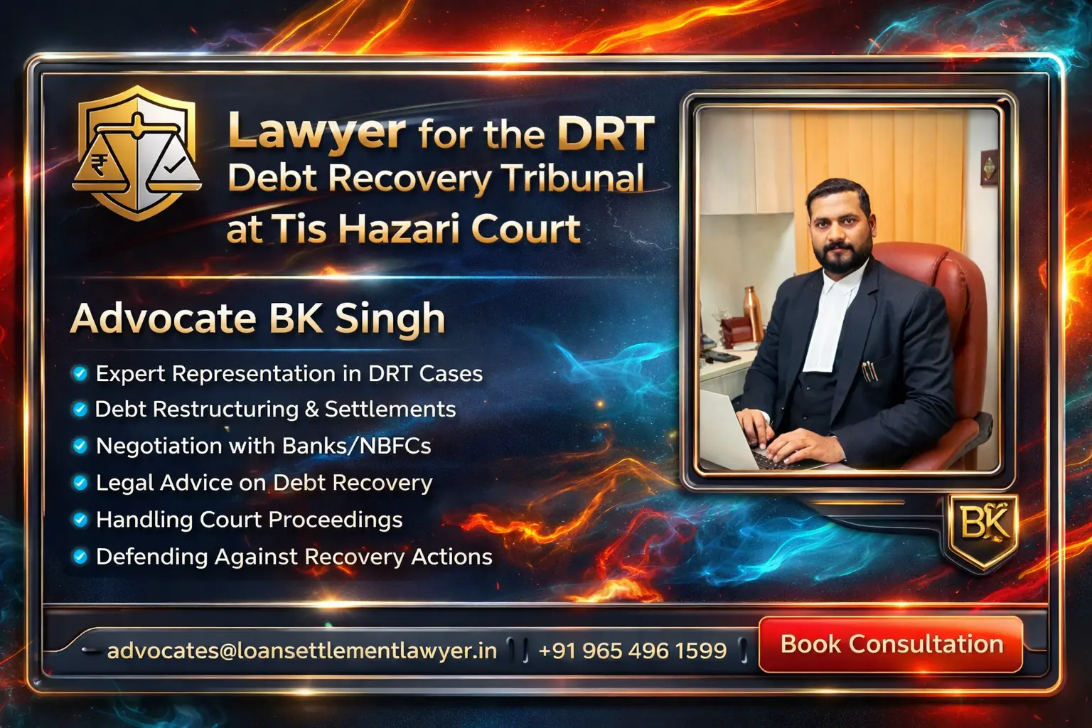 Lawyer for the DRT Debt Recovery Tribunal at Tis Hazari Court