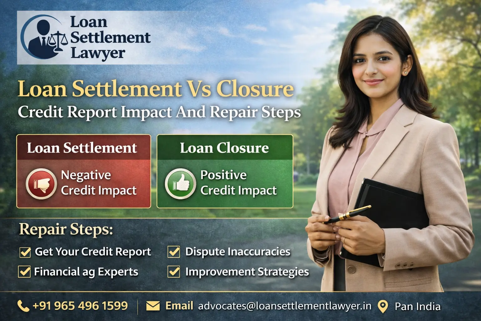 Loan Settlement Vs Closure Credit Report Impact And Repair Steps